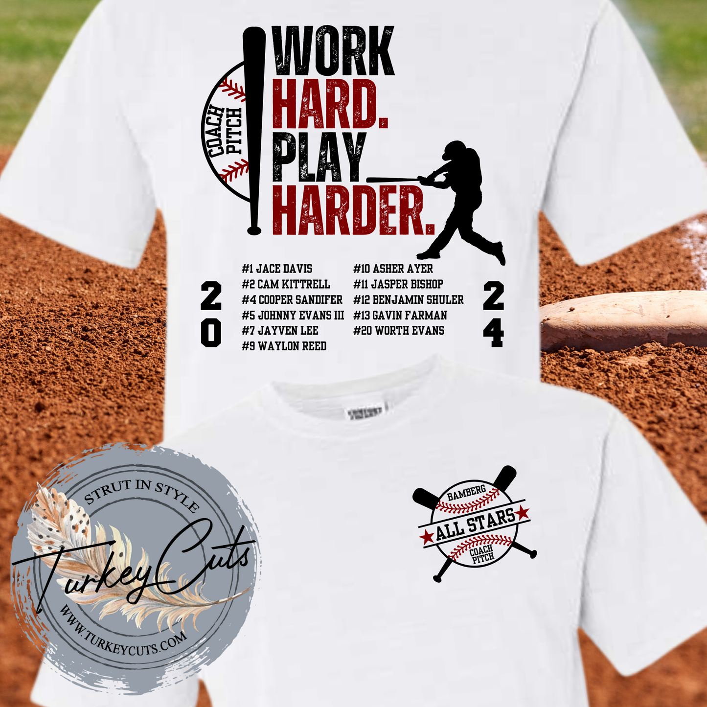Work Hard Play Harder Coach Pitch All Stars JERZEES Tee