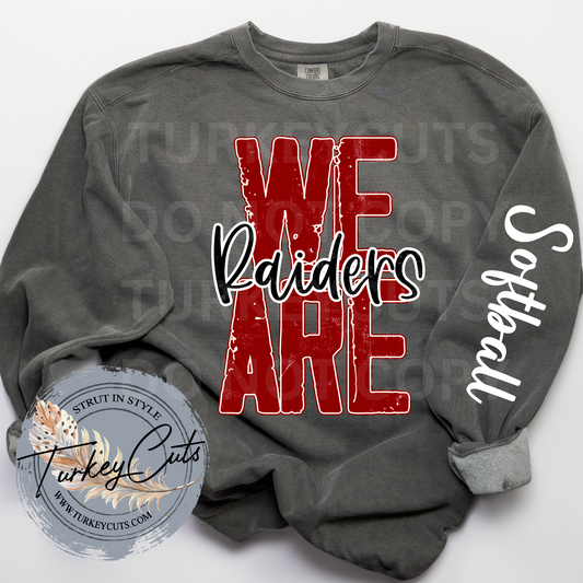 We Are Raiders Sweat w/ Personalized Sleeve