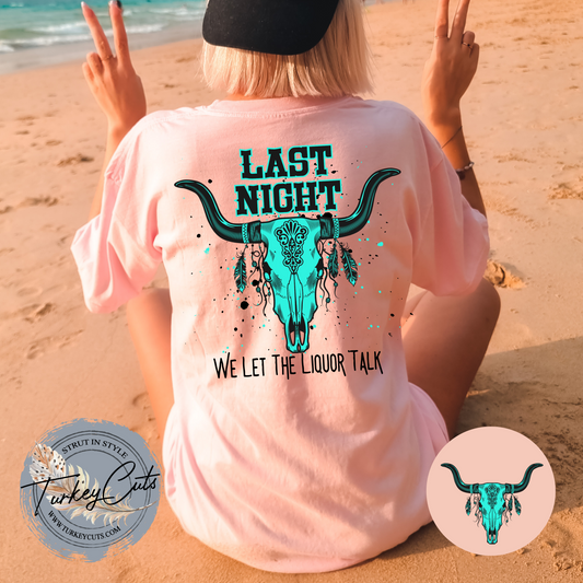 Last Night Comfort Color Tee