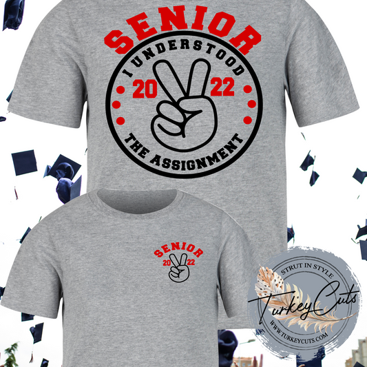 Senior 2022 Understood The Assignment