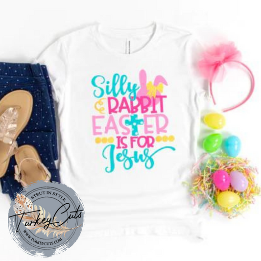 Silly Rabbit Easter Is For Jesus - Youth