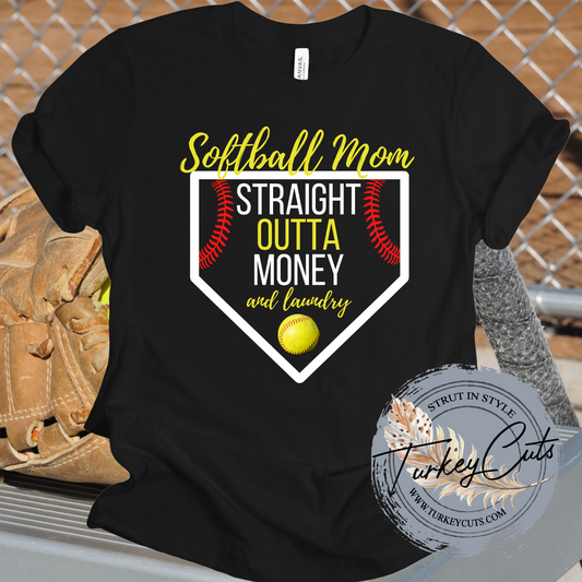 Straight Outta Money Softball Mom